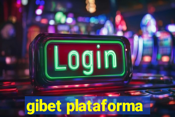 gibet plataforma